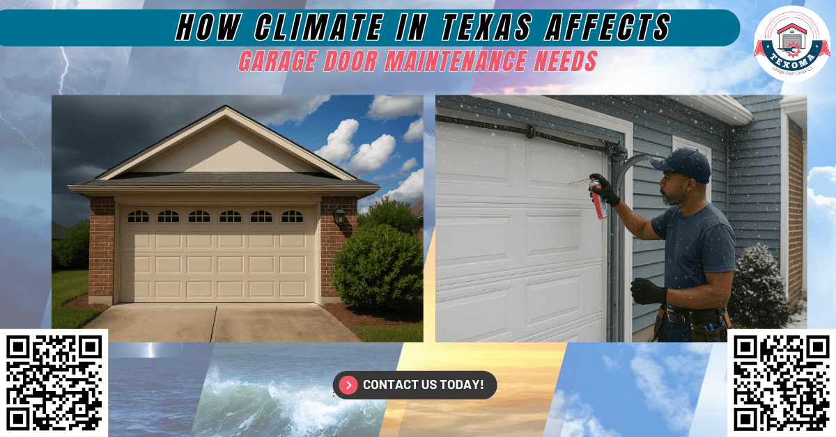 Tips & Guides 17 How the Climate in Texas Affects Garage Door Maintenance Needs - Texoma Garage Door Center Co.